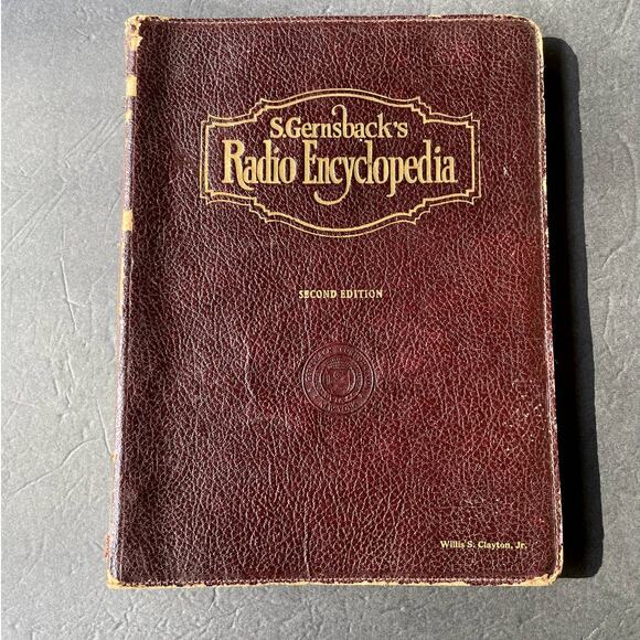 S. Gernsback's Radio Encyclopedia 2nd Edition Signed 1931 - Picture 1 of 13